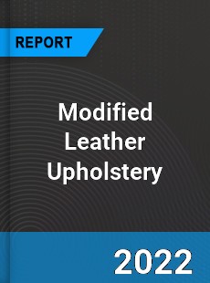 Modified Leather Upholstery Market