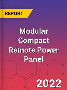 Modular Compact Remote Power Panel Market