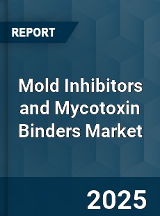 Mold Inhibitors and Mycotoxin Binders