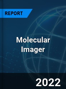 Molecular Imager Market