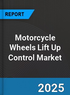 Motorcycle Wheels Lift Up Control Market
