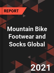 Mountain Bike Footwear and Socks Global Market