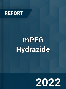 mPEG Hydrazide Market