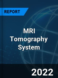 MRI Tomography System Market