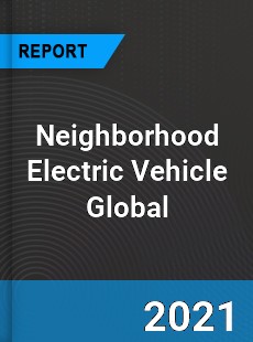 Neighborhood Electric Vehicle Market