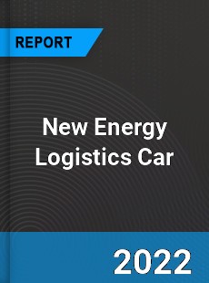 New Energy Logistics Car Market