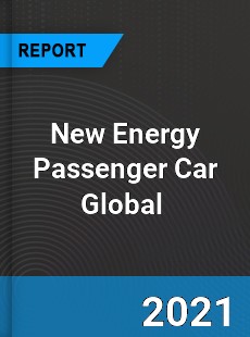 New Energy Passenger Car Market