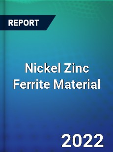 Nickel Zinc Ferrite Material Market