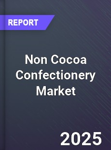 Non Cocoa Confectionery Market
