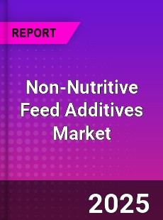 Non Nutritive Feed Additives Global and China Top Players Market