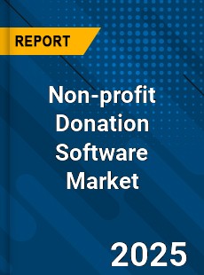 Non profit Donation Software Global and China Top Players Market