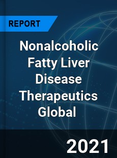 Nonalcoholic Fatty Liver Disease Therapeutics Market