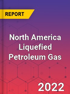 North America Liquefied Petroleum Gas Market