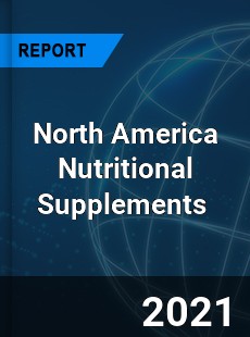 North America Nutritional Supplements Market