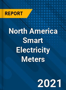 North America Smart Electricity Meters Market