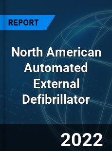 North American Automated External Defibrillator Market