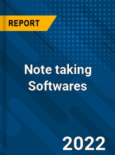 Note taking Softwares Market