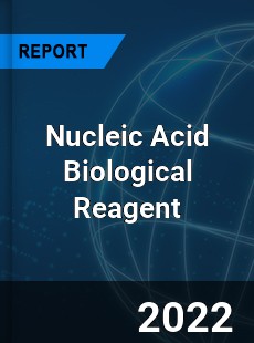 Nucleic Acid Biological Reagent Market