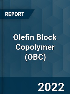 Olefin Block Copolymer Market