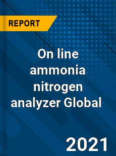 On line ammonia nitrogen analyzer Global Market
