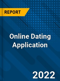 Online Dating Application Market