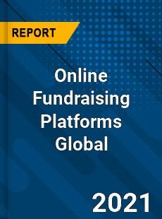 Online Fundraising Platforms Market