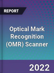 Optical Mark Recognition Scanner Market
