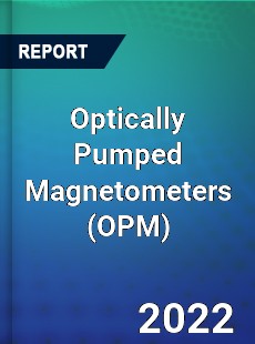 Optically Pumped Magnetometers Market