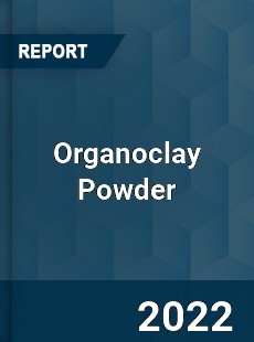Organoclay Powder Market