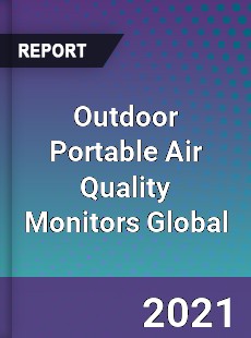 Outdoor Portable Air Quality Monitors Global Market