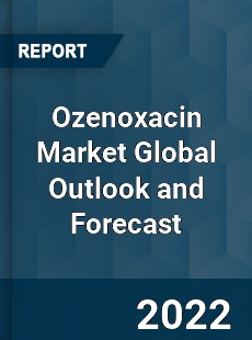 Ozenoxacin Market Global Outlook and Forecast