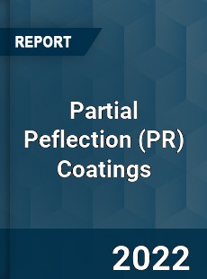 Partial Peflection Coatings Market