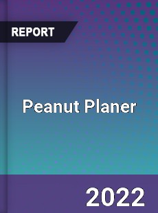 Peanut Planer Market