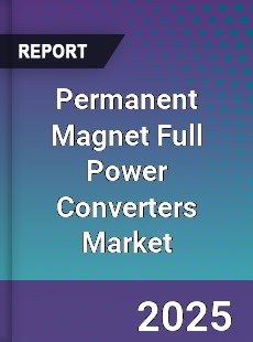 Permanent Magnet Full Power Converters Global Market