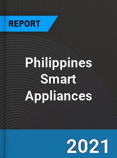 Philippines Smart Appliances Market