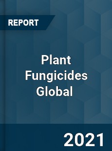 Plant Fungicides Market