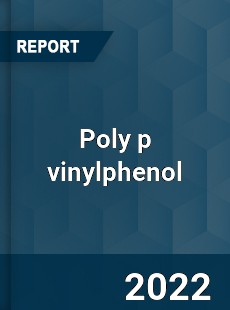 Poly p vinylphenol Market