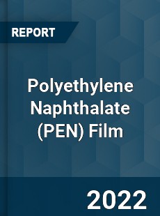 Polyethylene Naphthalate Film Market