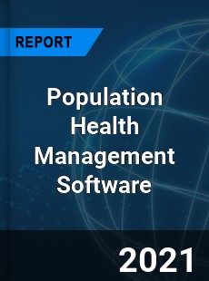 Population Health Management Software Market