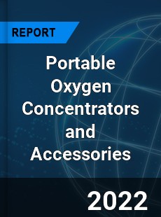 Portable Oxygen Concentrators and Accessories Market