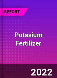 Potasium Fertilizer Market