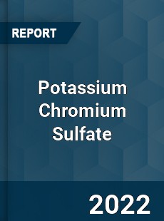 Potassium Chromium Sulfate Market