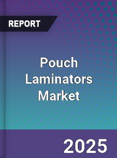 Pouch Laminators Market