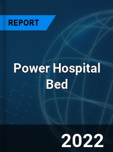 Power Hospital Bed Market