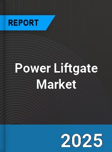 Power Liftgate Market