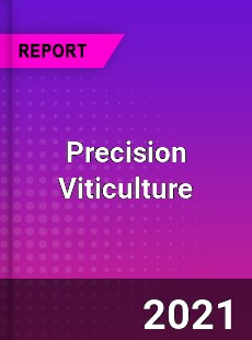Precision Viticulture Market