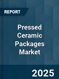 Pressed Ceramic Packages Market