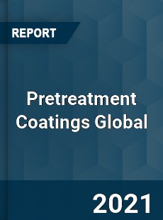 Pretreatment Coatings Market