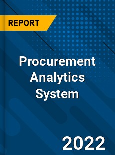 Procurement Analytics System Market