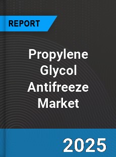 Propylene Glycol Antifreeze Market